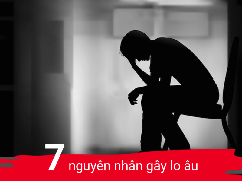 Nguyên nhân gây rối loạn lo âu